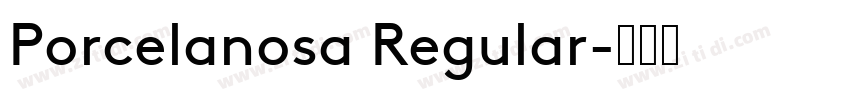 Porcelanosa Regular字体转换
